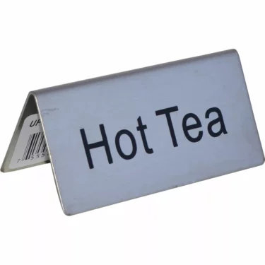 The Update International Hot Tea Tent Sign is a silver, tent-shaped sign with Hot Tea in bold black on the front and part of a barcode visible on the side edge. © 2025 1st-line.com