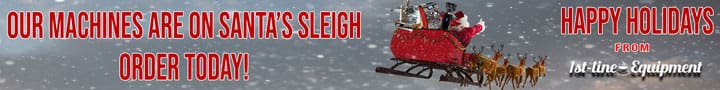 Banner with Santa riding a sleigh pulled by reindeer through snow. Text reads: “OUR MACHINES ARE ON SANTA’S SLEIGH! ORDER TODAY FOR DECEMBER DEALS! HAPPY HOLIDAYS FROM 1st-Line Equipment.”. © 2025 1st-line.com