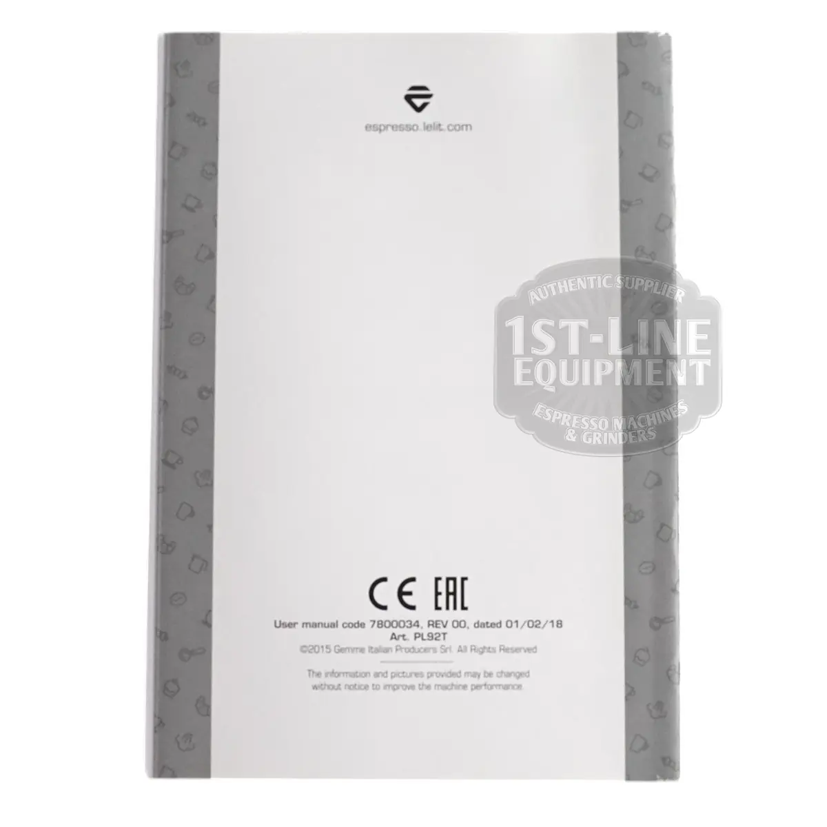 The Lelit 7800034 Elizabeth PL92T User Manual is a white booklet with gray patterned edges and the Lelit espresso logo on top. Text and certification logos appear at the bottom, photographed on a white background.