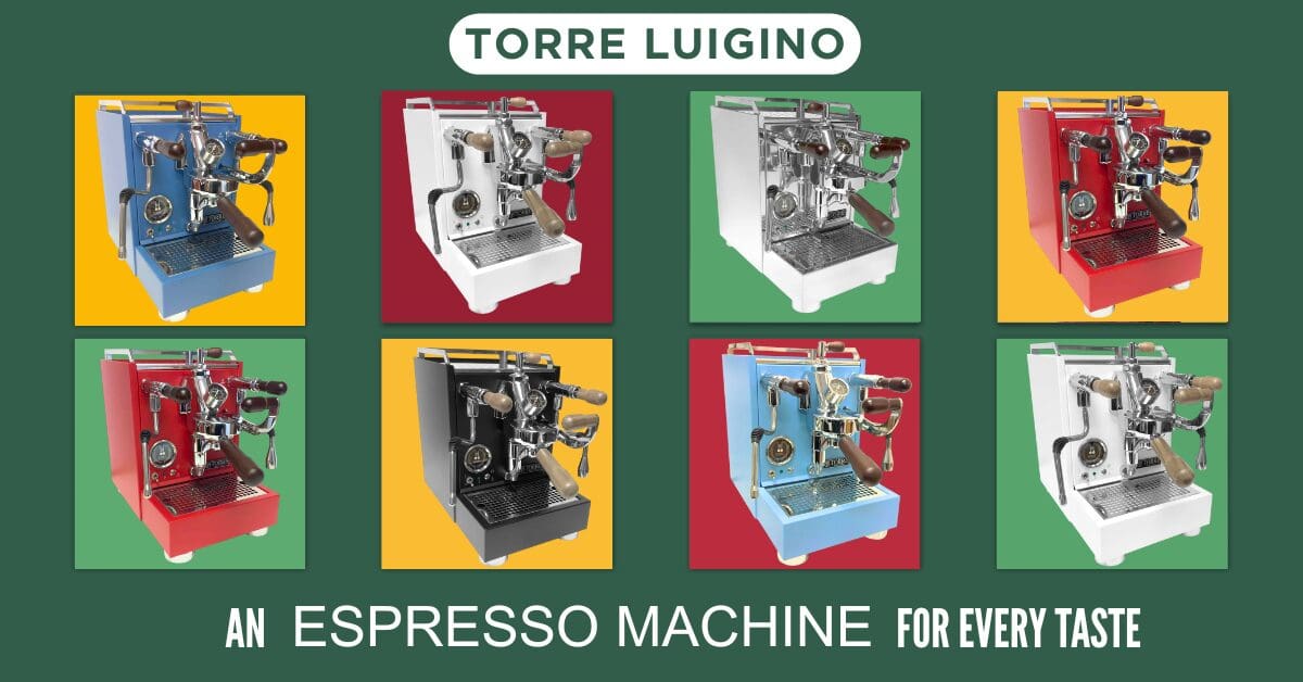 A grid of eight colorful espresso machines in blue, white, black, red, and green, with the text Torre Luigino above and An espresso machine for every taste below&mdash;discover unbeatable deals on your favorite styles.