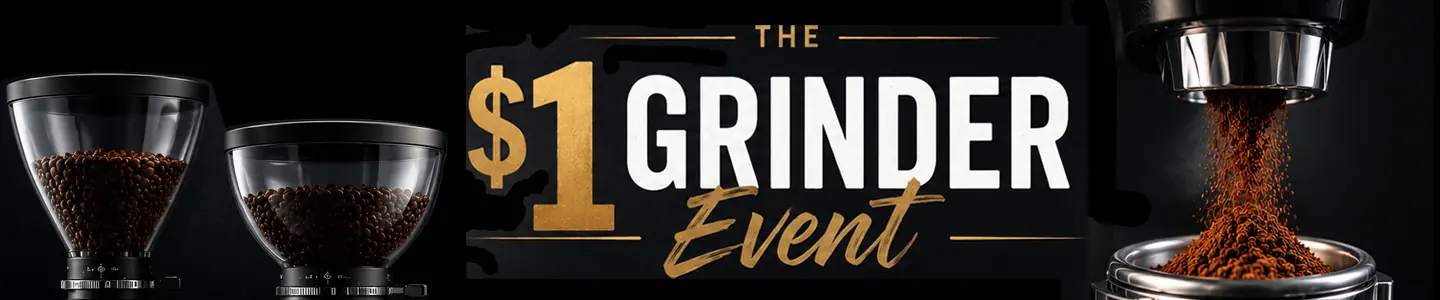 Two espresso grinders filled with beans and one dispensing ground coffee, with bold text reading “The $1 Espresso Grinder Event” on a black background.